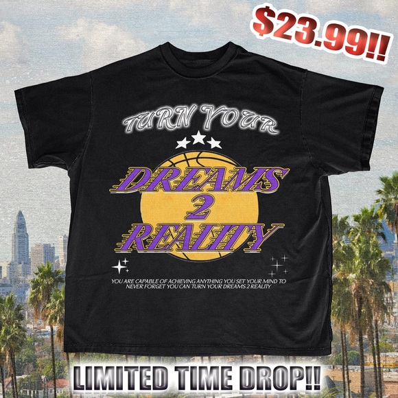 Dreams 2 Reality LA Unisex Graphic T Shirt Streetwear - Picture 1 of 1